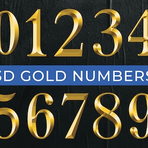 May include: 3D gold numbers from 0 to 9. The numbers are shiny and have a metallic finish.