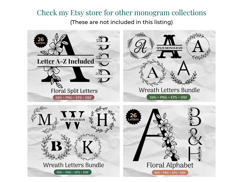 May include: Four digital designs featuring floral and wreath letter bundles. The designs include a full alphabet of floral split letters, a wreath letter bundle with the letters A, H, M, B, and K, a floral alphabet with the letters A, B, and H, and a split monogram with the letters A, A, and A. The designs are available in SVG, PNG, EPS, and DXF formats.