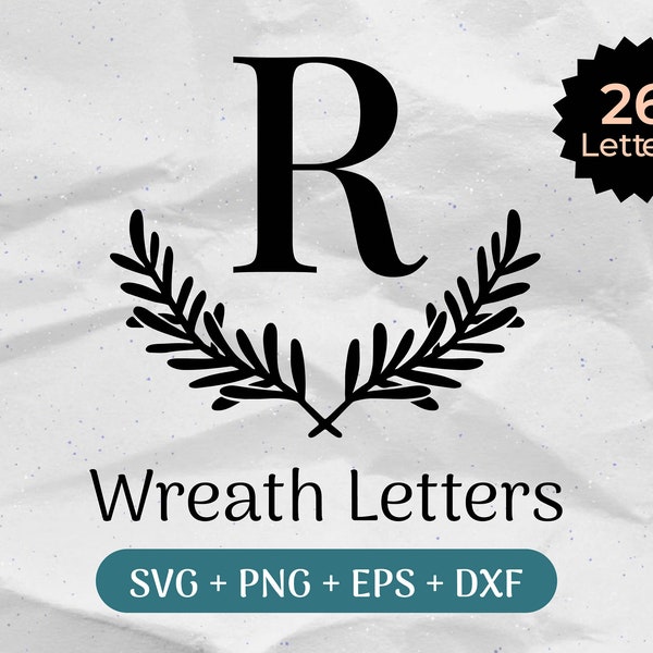 Wreath Letters SVG Bundle, Leaf Monogram Svg, Initial Monogram Svg, Alphabet Clipart, Laurel Letter Commercial Use Cut Files Png/Eps/Dxf