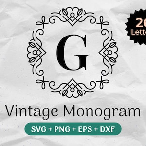 Initial Monogramm SVG, Vintage Monogramm SVG, Monogramm Alphabet Bundle, ausgefallene Schriftart Buchstabe Clipart Kommerzielle Nutzung Schnittdateien Svg/Png/Eps/Dxf