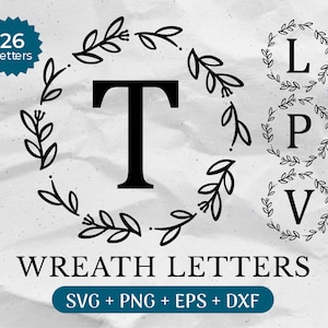Paquete SVG de monogramas, Apellido SVG, Monograma inicial SVG, Clipart de alfabeto florido, Archivo de corte láser de fuente de letra Laurel, Corte de madera de apellido