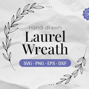 Laurel Kranz SVG, Handgezeichneter Blumenkranz SVG, Blumenrand Clipart, Circle Leaf Frame Png, kommerzielle Nutzung Schneidedateien