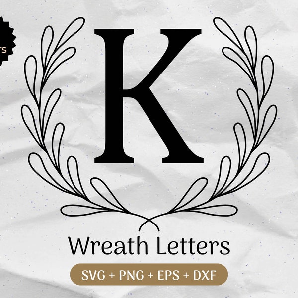 Wreath Letters SVG Bundle, Leaf Monogram Svg, Initial Monogram Svg, Alphabet Clipart, Laurel Letter Commercial Use Cut Files Png/Eps/Dxf