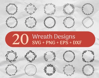 20 Floral Wreath SVG Bundle, Flower Wreath Clipart, Hand Drawn Laurel Wreath Svg, Circle Frame Svg, Commercial Use Cut Files Svg/Png/Eps/Dxf