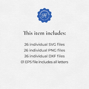 K&ouml;nnte beinhalten: Eine wei&szlig;e Textgrafik auf wei&szlig;em Hintergrund listet die digitalen Dateien auf, die in diesem Produkt enthalten sind: 26 einzelne SVG-Dateien, 26 einzelne PNG-Dateien, 26 einzelne DXF-Dateien und 01 EPS-Datei enth&auml;lt alle Buchstaben.