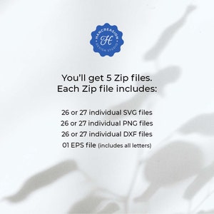 May include: A blue circle with the text "Hancreation Design Studio" and a letter "H" inside. The text below reads "You'll get 5 Zip files. Each Zip file includes: 26 or 27 individual SVG files, 26 or 27 individual PNG files, 26 or 27 individual DXF files, 01 EPS file (includes all letters)"