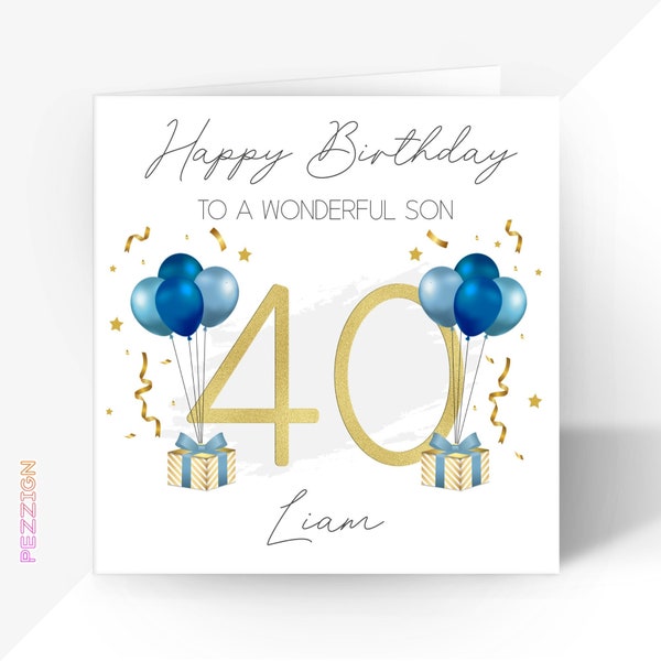 Personalised 40th Birthday Card | Blue Gold Greetings Card for Him or Her | Brother, Son, Godson, Sister, Dad, Grandson, Friend, in-laws