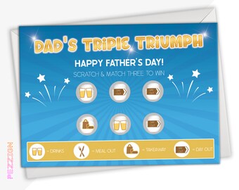 Puede incluir: Una tarjeta azul y dorada con el texto "Dad's Triple Triumph" y "Happy Father's Day!" con un juego de rasca y gana para ganar premios como bebidas, una comida fuera, comida para llevar y un día de salida.