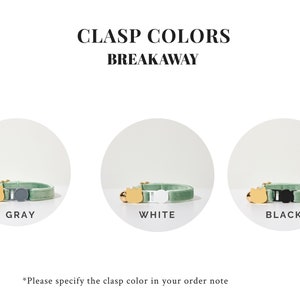 May include: Three breakaway cat collars in different colors: gray, white, and black. Each collar has a gold cat charm and a matching clasp.