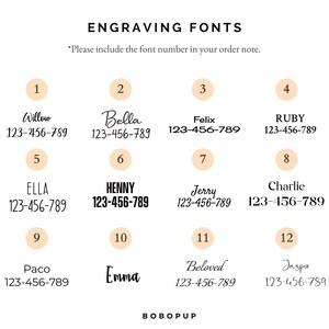 May include: A white graphic with a selection of 12 engraving fonts, each with a sample name and phone number. The text "ENGRAVING FONTS" is at the top, with instructions to include the font number in the order note. The brand name "BOBOPUP" is at the bottom.