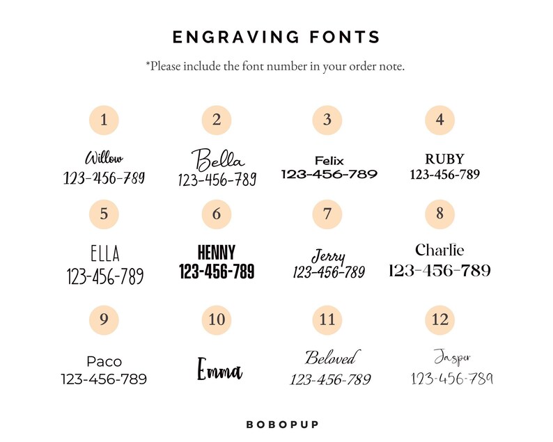 May include: A white graphic with a selection of 12 engraving fonts, each with a sample name and phone number. The text "ENGRAVING FONTS" is at the top, with instructions to include the font number in the order note. The brand name "BOBOPUP" is at the bottom.