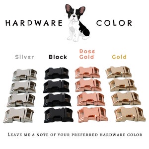 May include: Image showing hardware color options for dog collars. The options include silver, black, rose gold, and gold. The text reads "HARDWARE COLOR" and "LEAVE ME A NOTE OF YOUR PREFERRED HARDWARE COLOR". A graphic of a dog is also included.