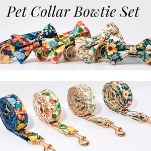 May include: A set of pet collars and matching leashes with floral patterns. The image shows four bowties attached to collars and four rolled-up leashes. The text "Pet Collar Bowtie Set" is at the top. The collars and leashes have gold-colored hardware.