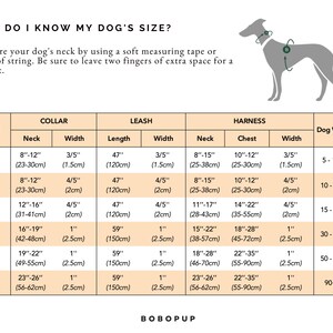 May include: A chart showing dog collar, leash, and harness sizes for different dog breeds. The chart includes measurements in inches and centimeters, as well as recommended dog weight ranges in pounds.