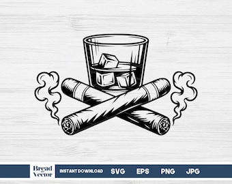 Cigar and Whiskey Svg, Gentleman Bar Design Cut File, Digital Download