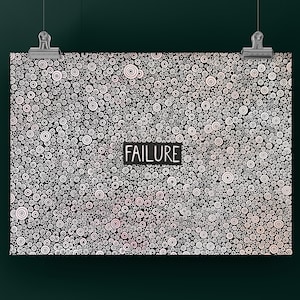 Può includere: Stampa d'arte astratta in bianco e nero con un motivo ripetitivo di cerchi e la parola "FAILURE" al centro.