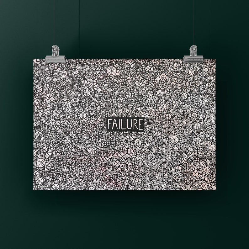 Può includere: Stampa d'arte astratta in bianco e nero con un motivo ripetitivo di cerchi e la parola "FAILURE" al centro.