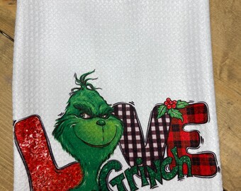 GRINCH Humorous Grinchy Towel Set of 2 for Your Grinchmas Kitchen or Bath!