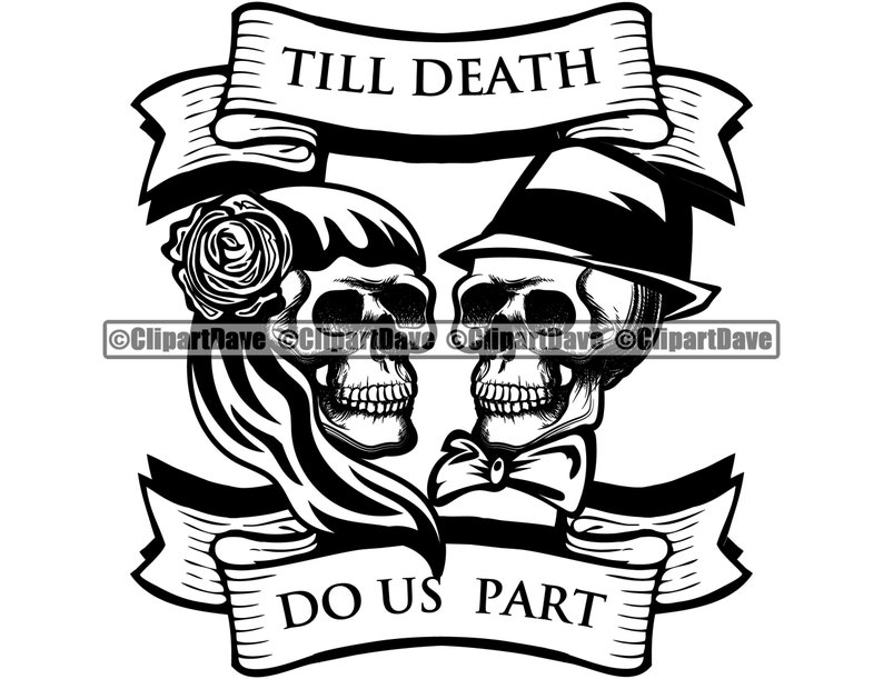 Skeleton Couple SVG Design Logo Till Death Do Us Part Skull Soulmate Tattoo Love Romantic Wedding Day Romance Marriage Art Cut File Jpg PNG