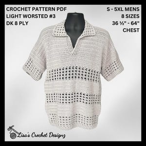 May include: A light beige crochet shirt with a V-neck collar and short sleeves. The shirt features a textured design with openwork detailing across the chest. The pattern is available in sizes S-5XL, with chest measurements from 36 1/2" to 64". The text "CROCHET PATTERN PDF" is visible.