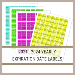 2021 - 2024 Expiration Date Sticker Template * Pantry Inventory Labels for Food * Best Use By Date * 1 Inch YEAR Stickers