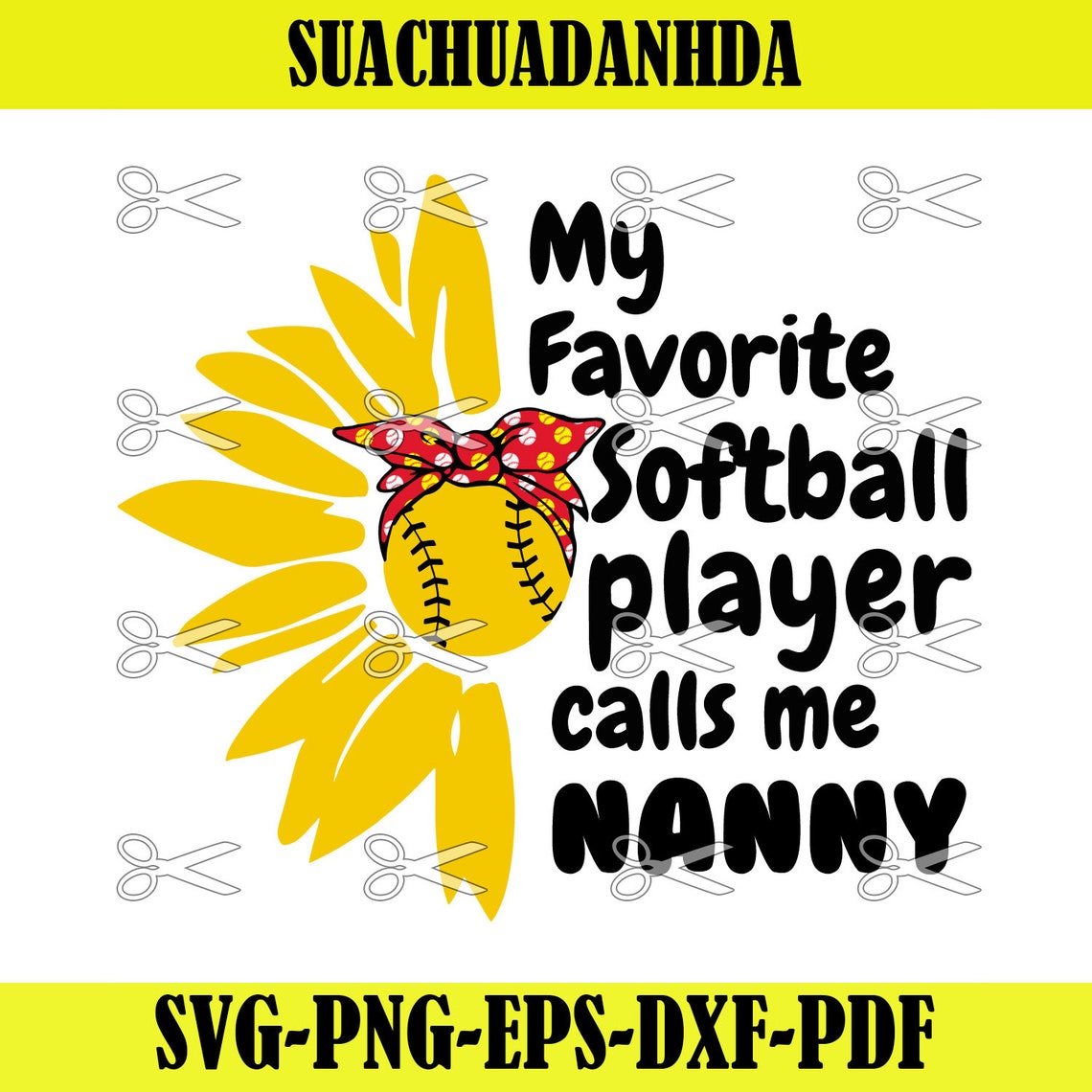 Download My Favorite Softball Player Calls Me Nanny Svg Mothers Day ...