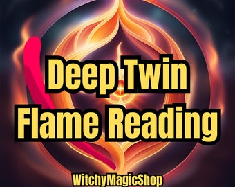 May include: A digital illustration of a fiery orange and yellow flame with the text "Deep Twin Flame Reading" and the shop name "WitchyMagicShop" at the bottom.