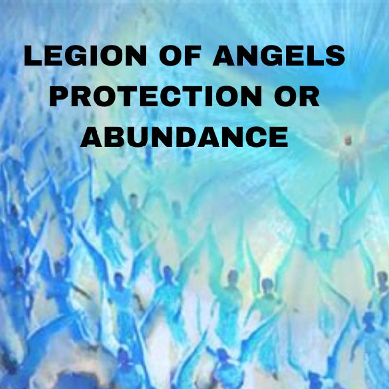 777 LEGION OF ANGELS Divine Guardian Angel Protection Magic Spells - Etsy