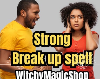 Stong Break Up Spell-Separation spell - Divorce spell to make them argue and Remove a 3rd party -