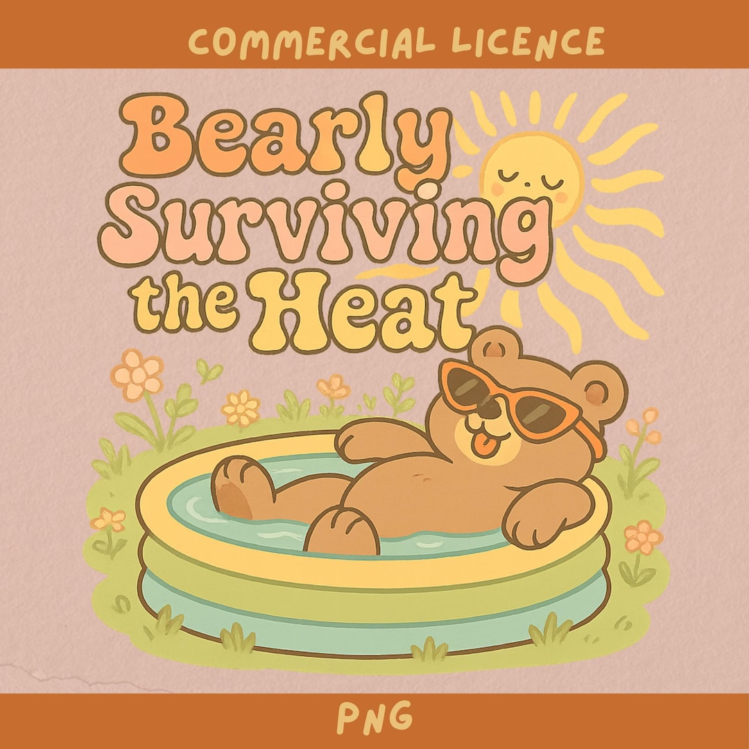 Bearly Surviving Heat Transparent Design Cozy Hot Summer Bear ...
