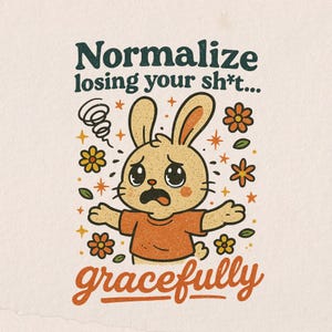 normalisez la perte de votre lapin png, conception transparente pour la santé mentale, conception rétro amusante pour la sublimation et l'impression, licence commerciale