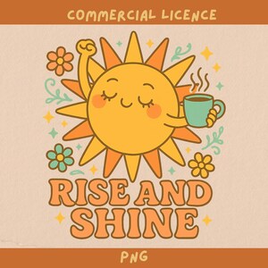 Raise and Shine Sunny png-transparant ontwerp gezellig positiviteitsontwerp voor geestelijke gezondheid voor sublimatieprint, shirtafbeelding commerciële licentie