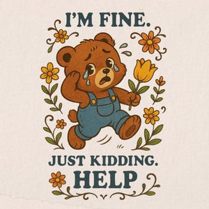 ik maak een grapje, help bear png, schattig transparant ontwerp voor geestelijke gezondheid, grappig retro-ontwerp voor sublimatie en afdrukken, commerciële licentie