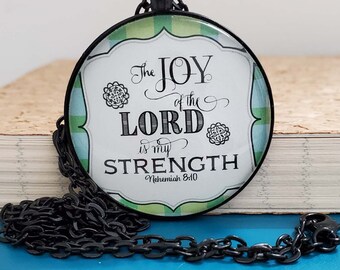 KJV Scripture Glass Pendant Necklace The Joy of the LORD