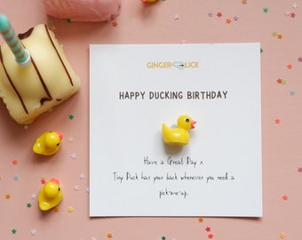 Funny Birthday Card | Duck Birthday Card | Happy Ducking Birthday | Tiny Duck Birthday Gift with Personalised Message | Pun Card |