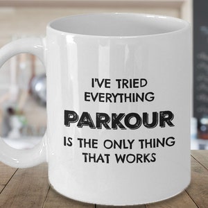 Funny Parkour Mug; Gift For Extreme Sports And Parkour Athlete, Mug For Parkour Coach, Good Birthday Gift Idea, Sport Achievements