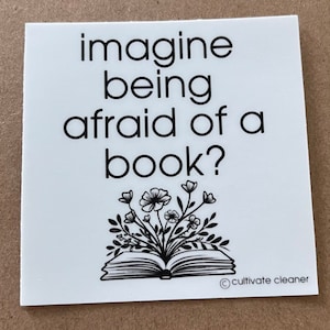 Imagínese tener miedo de una pegatina de libro / pegatina de libro / leer pegatinas de libros prohibidos / calcomanía