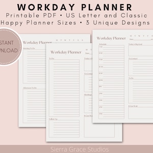 PRINTABLE Workday Planner Daily organizer, US Letter and Classic Happy Planner Sizes