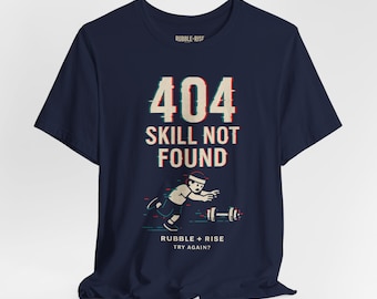 404 Skill Not Found Unisex Jersey Tee - Playful Graphic Tee for Gamers
