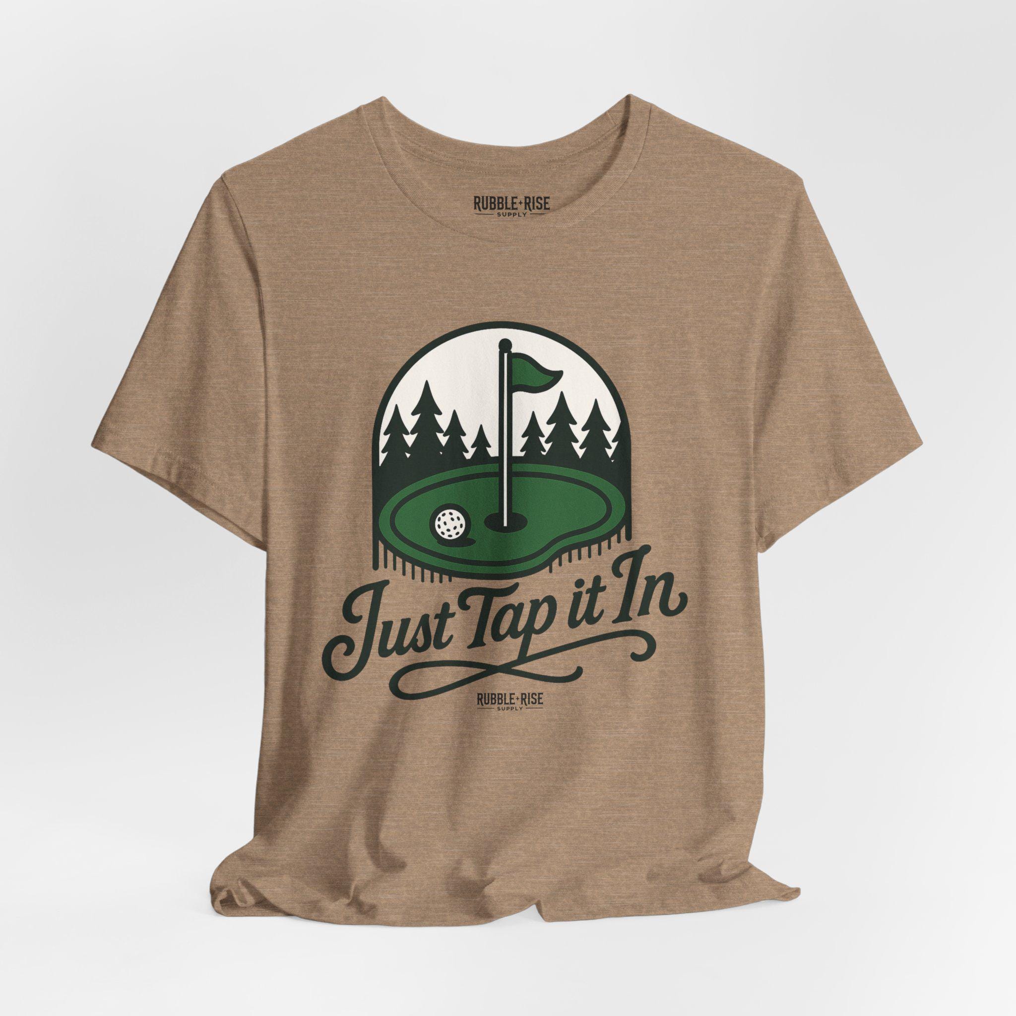 Funny Golf T-shirt: Just Tap It in - Golfer Gift - Etsy