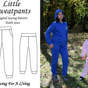 May include: A digital sewing pattern for sweatpants, titled "Little Sweatpants", with the text "Digital Sewing Pattern Youth sizes" and "Sewing For A Living". The pattern shows two views of the sweatpants, one with pockets and one without.