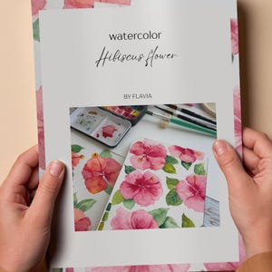 PDF Tutorial How to paint Hibiscus Flower in Watercolor  eBook - Instant Download and Print
