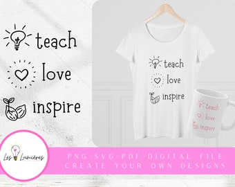 Teach Love Inspire svg, png Clipart Teacher Svg, Funny Teacher Svg, School Teacher, Teacher Gift Svg Cut Files