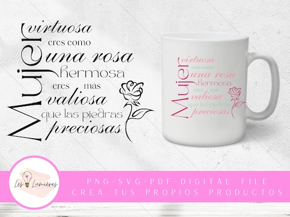 Dia de la mujer, regalos para mujer, Mujer virtuosa eres como una rosa hermosa SVG, PNG Clipart, Clipart, Biblia SVG, Dios Svg, cristianos