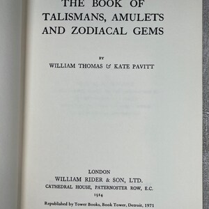 1972, O Livro dos Talismãs, Amuletos e Gemas Zodiacais por William Thomas Pavitt imagem 3