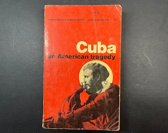 1964 Kuba – Eine amerikanische Tragödie von Robert Scheer und Maurice Zeitlin (Taschenbuch, Penguin Books)