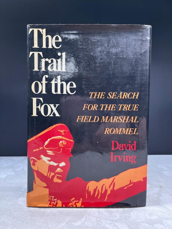 1977 the Trail of the Fox Erwin Rommel by David Irving 1st Edition