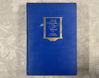 1926 Vroege Amerikaanse herbergen en tavernes door Elise Lathrop Hardcover Robert M. McBride & Company Geïllustreerd