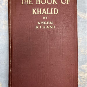 1911 The Book of Khalid Rihani First Edition Lebanese Arab American Novel
