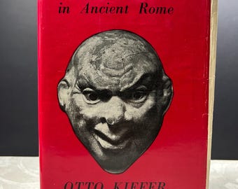 1971 Sexualleben im alten Rom von Otto Kieffer mit 16 Bildtafeln